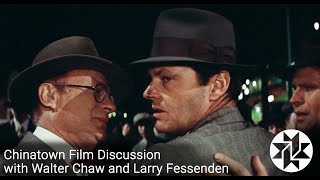 Saturday Matinee Film Discussion: CHINATOWN with Walter Chaw and Larry Fessenden