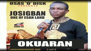 Josigban one of Esan land Title.... Akuaran