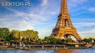 Wieża Eiffla, Francja La Tour Eiffel dokument lektor pl 2014