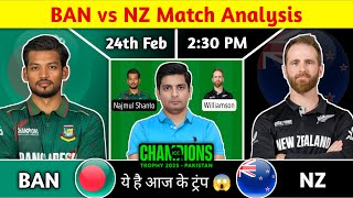 BAN vs NZ Match Prediction, BAN vs NZ Dream Team, Bangladesh vs New Zealand Champions Trophy 2025