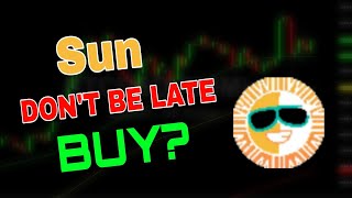 Sun coin News Today! Sun crypto Price Prediction Today