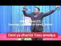 William Yilima - Deni ya dhambi Yesu amelipa