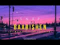 Snap X Baarishen: Lofi Perfection | LofiYashCanvas