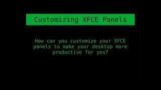 Customizing Linux XFCE Panels