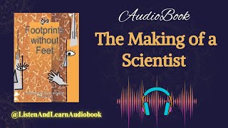 The Making of a Scientist  #Class10 Chapter–6 English - Footprints Without Feet  #EnglishAudiobook