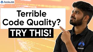 3 Quick Tips to Improve your Code Quality | Best Coding Practices
