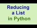 Python Tips & Tricks: List Reduction