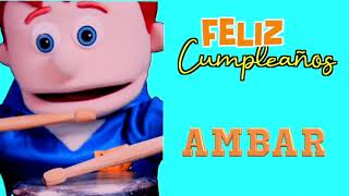 Cumple Ámbar🎁(Canciones Infantiles Personalizadas) 🎈🎂   Amy y Andy Las mañanitas