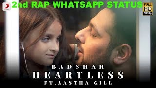 Heartless Badshah WhatsApp Status ft. Aastha Gill | Gurickk G Maan | O.N.E. ALBUM | 2nd Rap