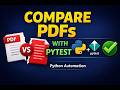 Compare Two PDF Files Using Pytest & Python | PDF Automation Testing Tutorial