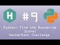 Python HackerRank Challenge #9 Python: Find the Runner-Up Score!