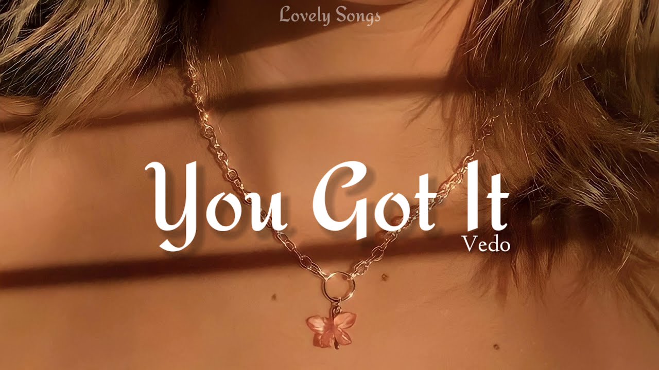 You Got It Traducao Fdplearn