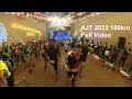 AJT 2023 Betong 100km - DNF - Full Video