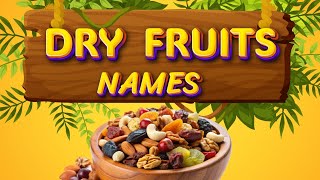 Dry fruit name in English | Educational video | dry fruits |  dried fruits | Part 1