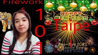 Fireworks World Trade Center. Taipei 101 Tower  Happy new year 2022 🎇New Vlog 2022.