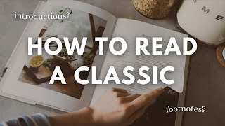How to Read a Classic