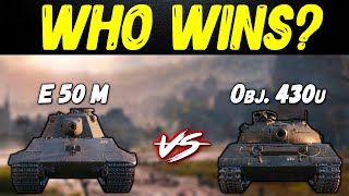 E 50 M vs Object 430u || WoT