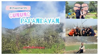 CHAPTER 04 : #CERITABERKELANA | MOUNT PAPANDAYAN VLOG ⛰ - (ENG SUB)