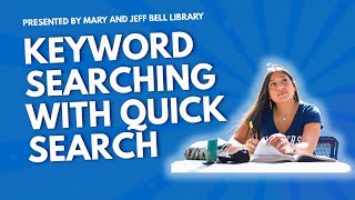 Keyword Searching with Quick Search