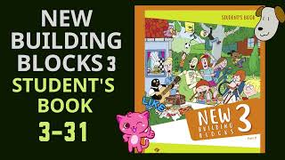 New Building Blocks 3 Student's Book 3-31