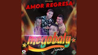 Amor Regresa