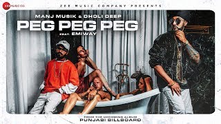 Emiway x Manj Music - Peg Peg Peg | Dholi Deep | Punjabi Billboard | Boht Hard