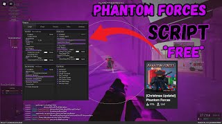 New Best Free Phantom Forces Script Unlock All Silent Aim Aimbot Esp ...