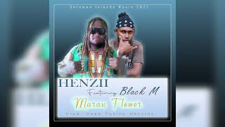 Henzii ft. Black M - Marau flower (Official audio) Prod. Deep Fusion Records 2k21.