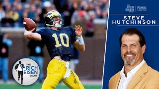 Steve Hutchinson: How Brady’s Michigan Years Shaped His Storied NFL Career | The Rich Eisen Show