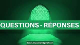 Posez vos questions sur l'Islam en Live 31/03/2023