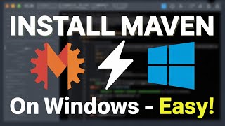 Maven Installation on Windows - The Easy Way