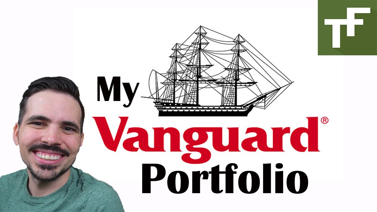 Best Vanguard ETF & Index Funds | My Vanguard Portfolio - YouTube