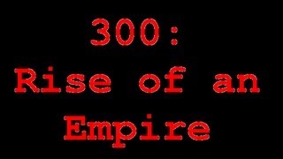 300: Rise of an Empire (2014) - News, Cast & Plot