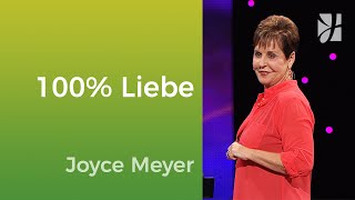 Charakter Jesu: Entdecke, was wahre Liebe ist – Joyce Meyer – Mit Jesus den Alltag meistern