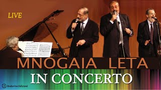 MNOGAJA LETA Quartet - MNOGAJA LETA in Concerto