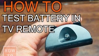 How to Test Your Battery TV Remote