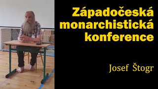 Josef Štogr: Změny na přelomu 18. a 19. století | Monarchistická konference 2024