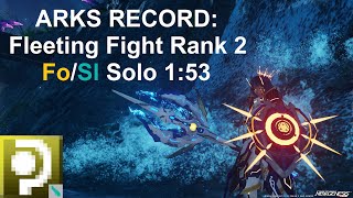 PSO2 NGS: Fleeting Fight Rank 2 Fo/Sl Solo 1:53 - Max Mods 1193%