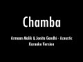 Chamba/Maaye Ni Meriye | Armaan Malik & Jonita Gandhi | Acoustic Karaoke With Lyrics | Guitar Chords