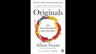 Originals by Adam M  Grant Book Summary - Review (AudioBook)