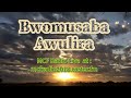 bwomusaba awulira with pastor vicenti muwangunzi 17 oct 2023