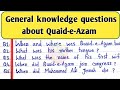 General knowledge questions about Quaid-e-Azam Muhammad Ali Jinnah