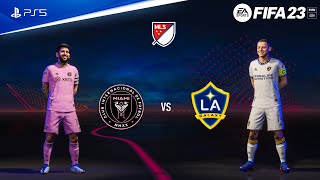FIFA 23 - Inter Miami vs. LA Galaxy Ft. Lionel Messi | MLS Soccer league | PS5™ Gameplay [4K60]