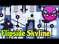 Flipside Skyline by btwmag 100% (Platformer Medium Demon) - Geometry Dash 2.2