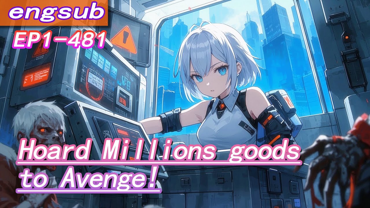 Fulfilling Story Reborn In The Apocalypse She Hoard Millions Goods To