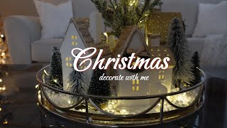 Christmas Decorate with Me | Cozy Christmas Decor | Slow Living