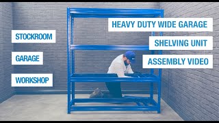 How to assemble the Heavy Duty Wide Garage Shelving Unit