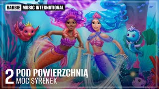 POLISH | Barbie: Mermaid Power - Beneath The Surface