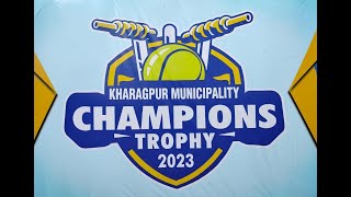 KHARAGPUR MUNIICIPALITY CHAMPION TROPHY 2023 | DAY 3