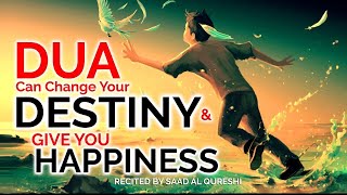 CHANGE YOUR FUTURE USING THIS DUA!!! - This One Prayer Dua Will TRULY Change Your Life, *POWERFUL*
